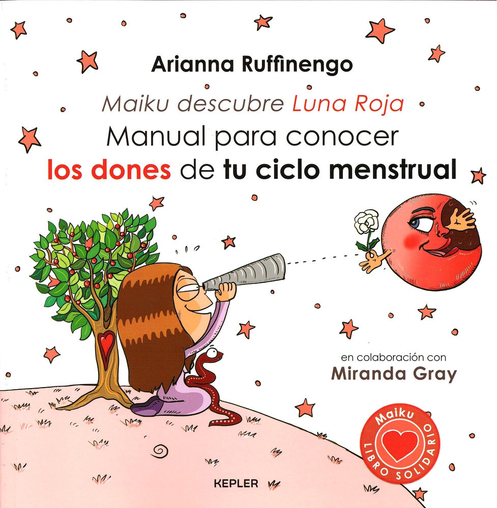 Manual para conocer los dones de tu ciclo menstrual