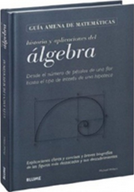 Historia y aplicaciones del algebra