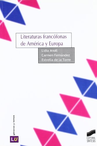 Literaturas francófonas de América y Europa
