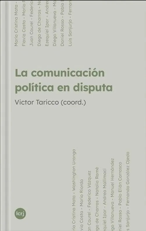 La comunicación política en disputa
