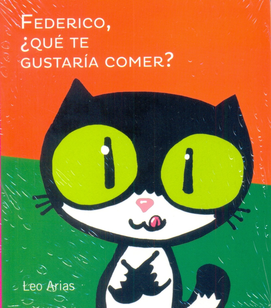 Federico, que te gustaria comer