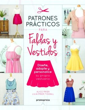 PATRONAJES PRACTICOS PARA FALDAS Y VESTIDOS