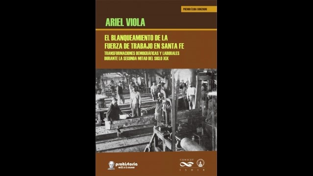 El blanqueamiento de la fuerza de trabajo en Santa Fe