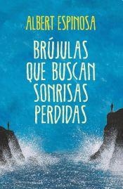 Brujulas que buscan sonrisas perdidas