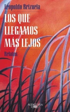 Los que llegamos más lejos