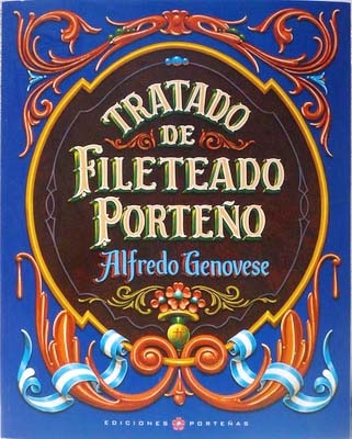Tratado del fileteado porteño