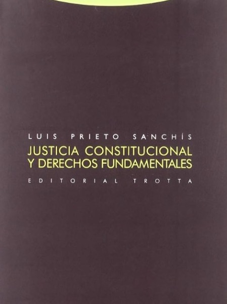 Justicia constitucional y derechos fundamentales