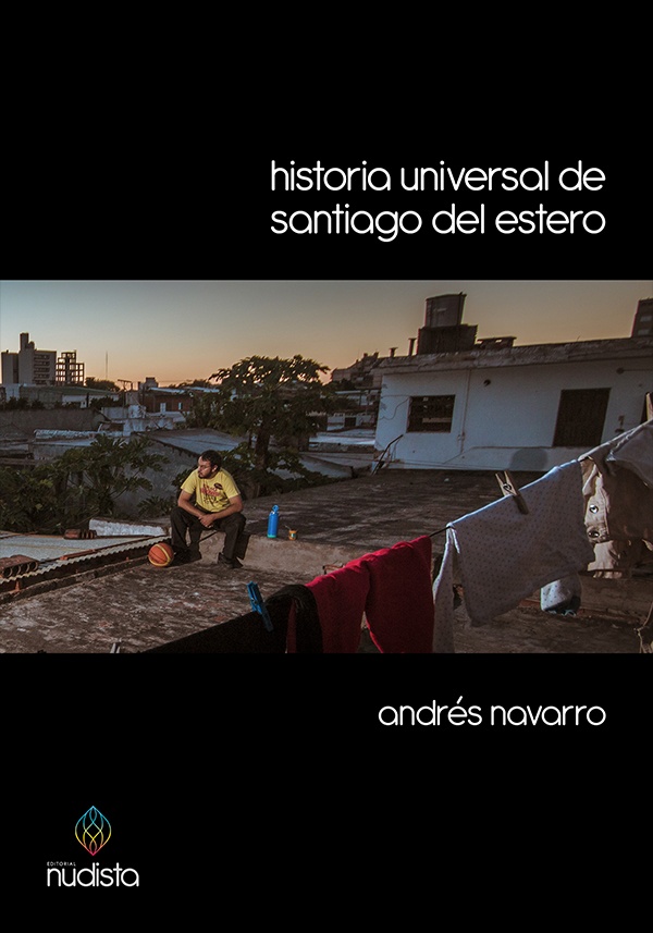 Historia universal de Santiago del Estero
