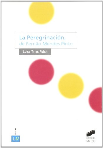 La peregrinación, de Fernæo Mendes Pinto