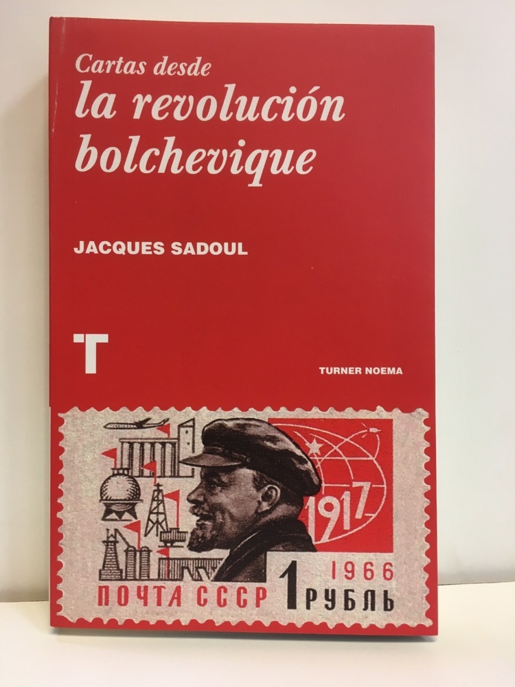 Cartas Desde La Revolucion Bolchevique