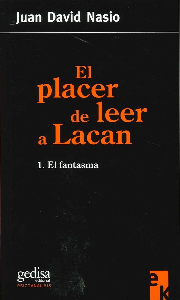 El placer de leer a Lacan