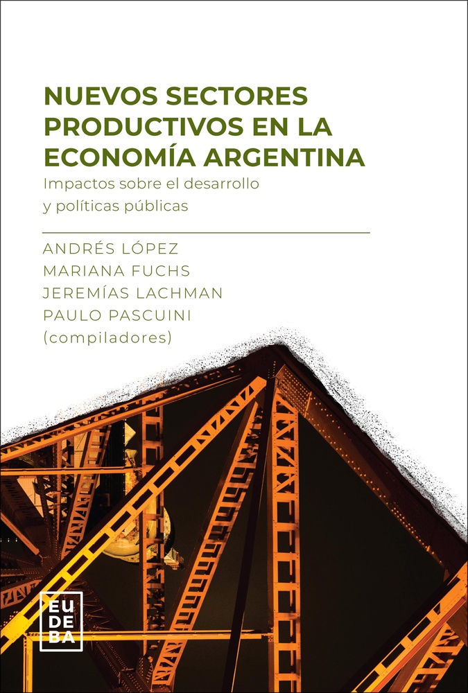 Nuevos sectores productivos en la economia argenti