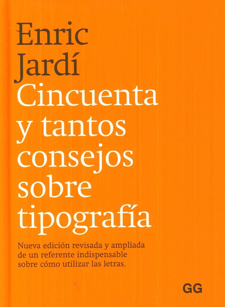 Cincuenta y tantos consejos sobre tipografía
