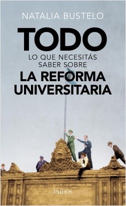 Todo lo que necesitas saber sobre la reforma universitaria