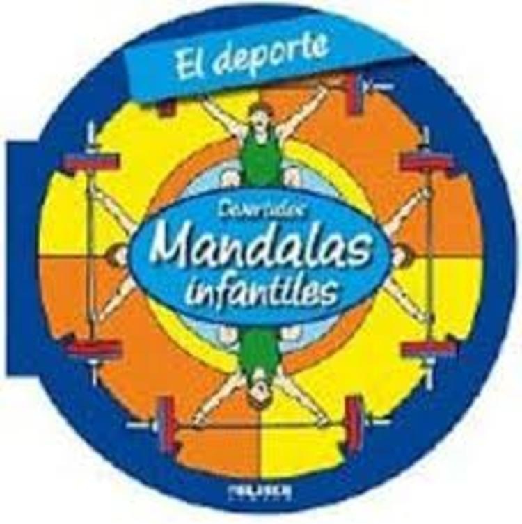 Deporte, El. Divertidos mandalas infantiles