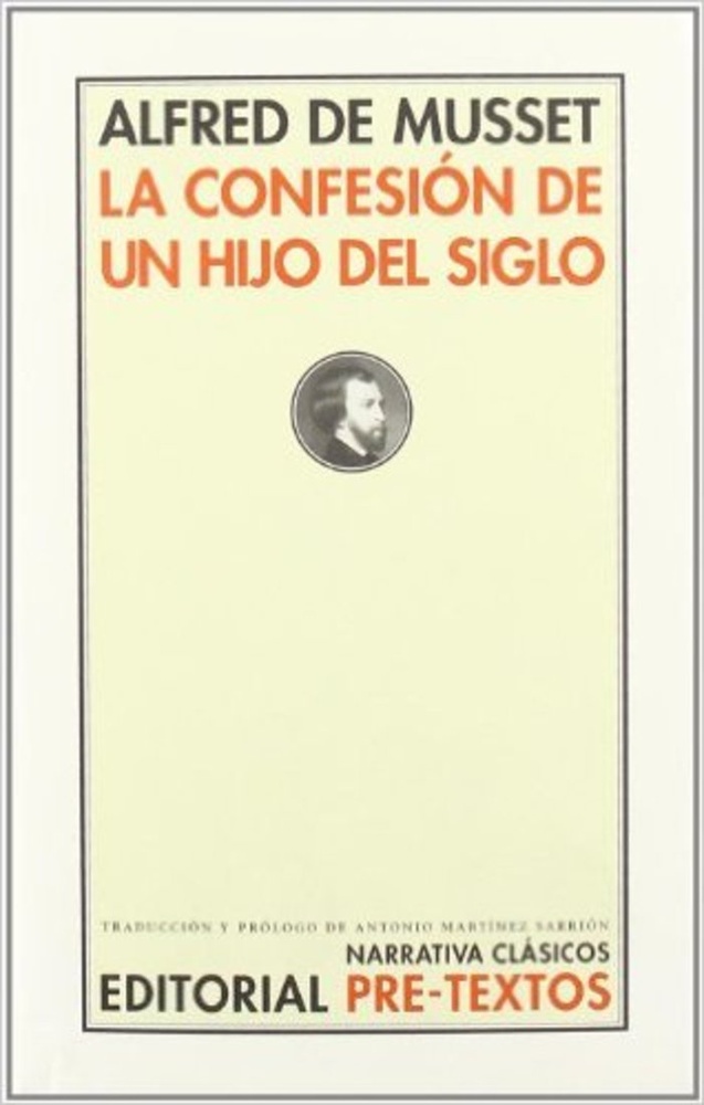 La Confesion de un hijo del siglo