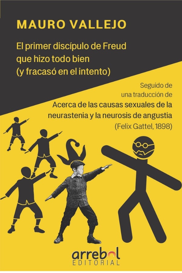 El primer discipulo de Freud que hizo todo bien (y fracaso en el intento)
