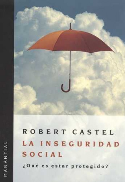 La inseguridad social