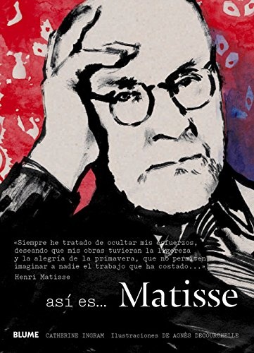 Asi es... Matisse