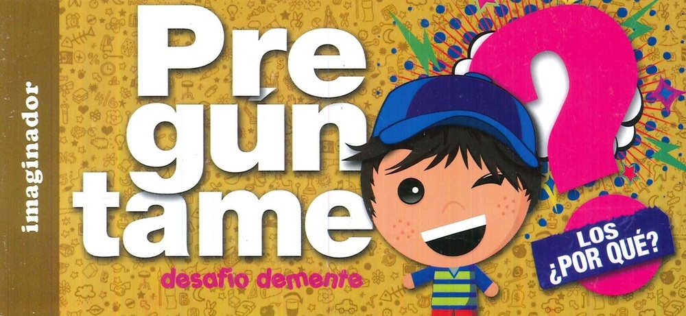 Preguntame los ¨por que?