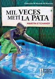 Mil veces meti la pata