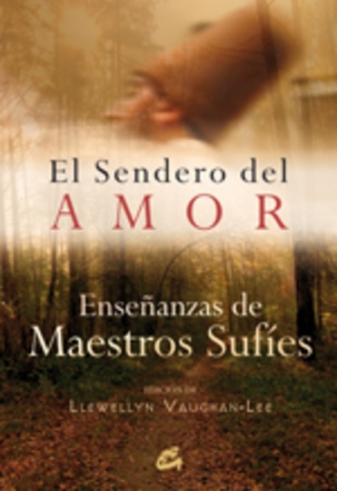 El * Sendero Del Amor