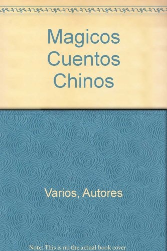 Cuentos mágicos chinos