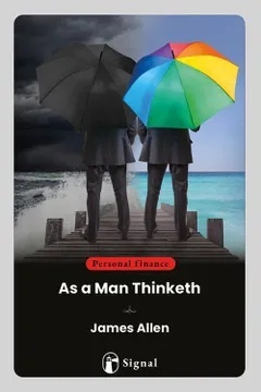 As A Man Thinket