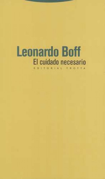 El cuidado necesario