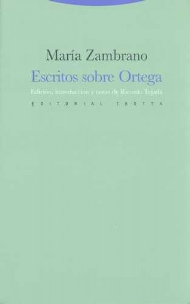 Escritos sobre Ortega y Gasset