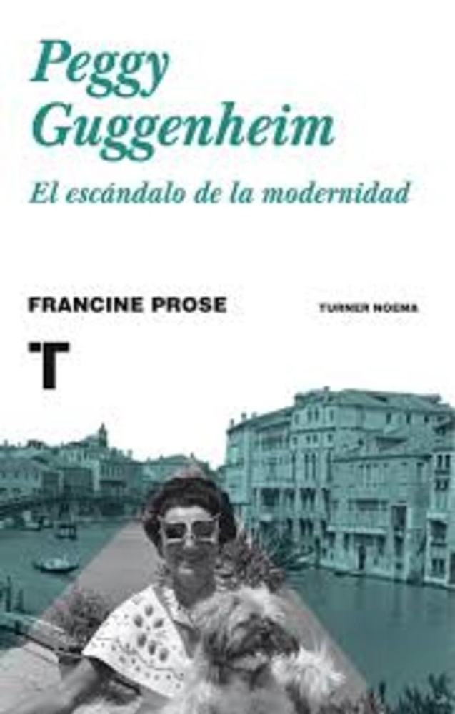 Peggy Guggenheim. El escandalo de la modernidad