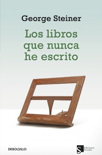 Los Libros que nunca he escrito
