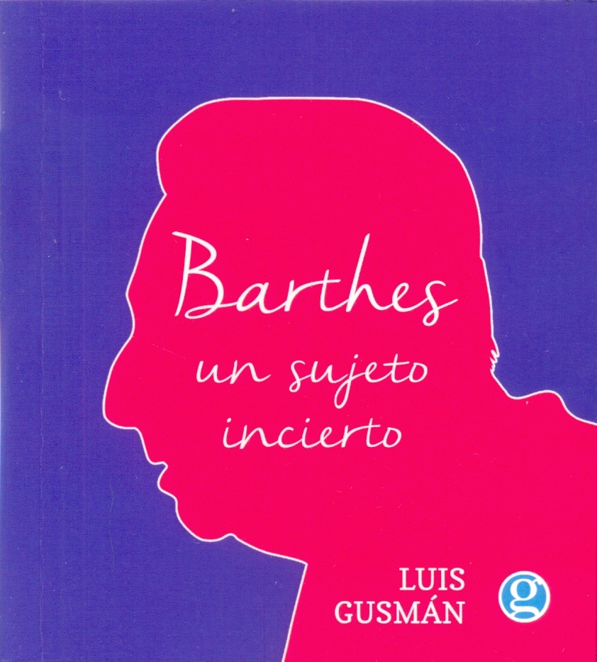 Barthes. Un sujeto incierto