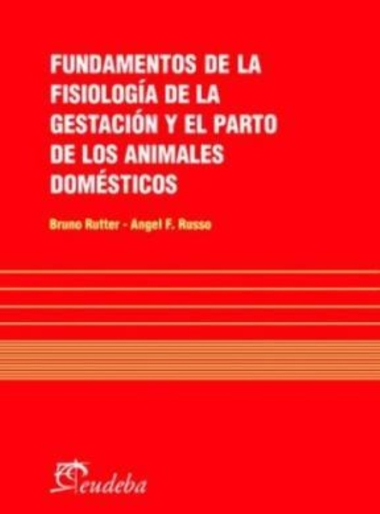 Fundamentos de la fisiologia de la gestacion y