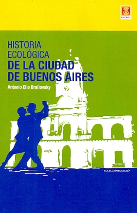 Historia ecológica de la ciudad de Buenos Aires