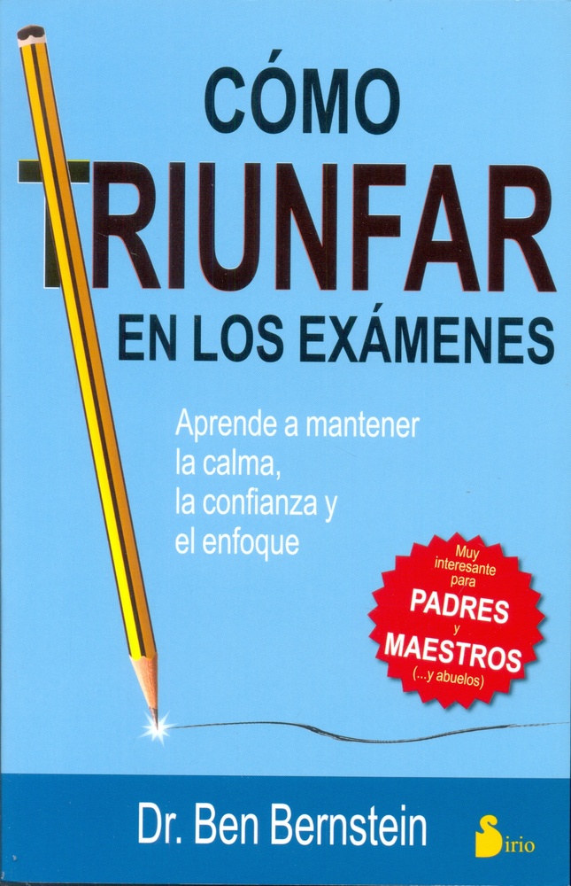 Cómo triunfar en los examenes