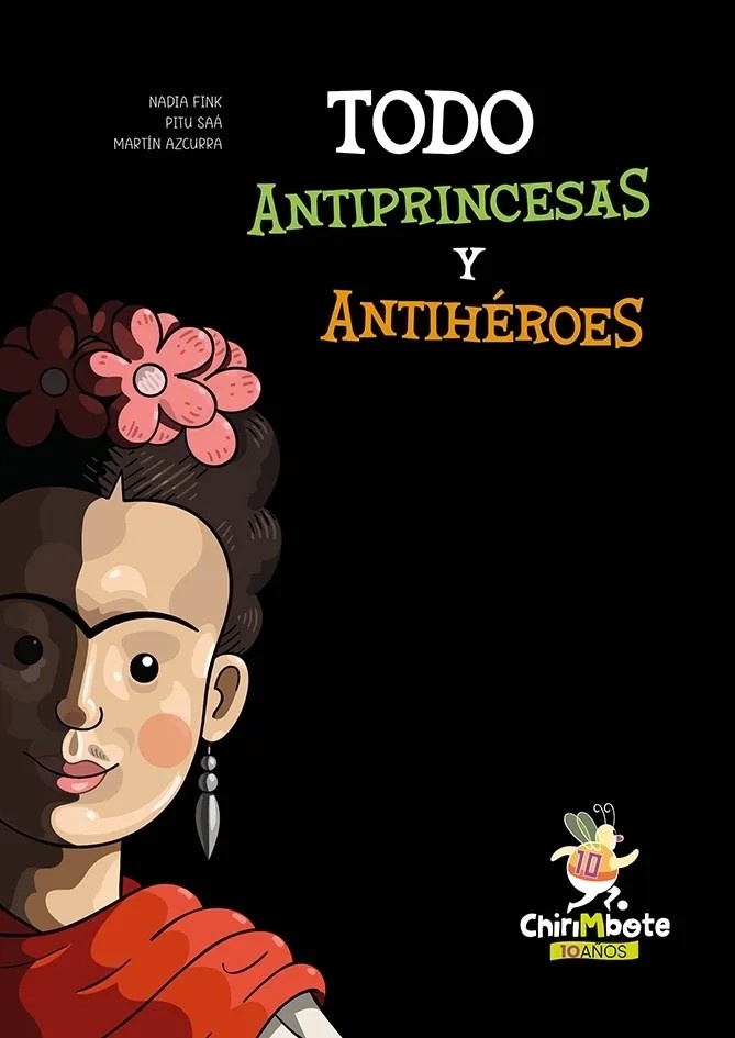 Todo Antiprincesas y Antihéroes
