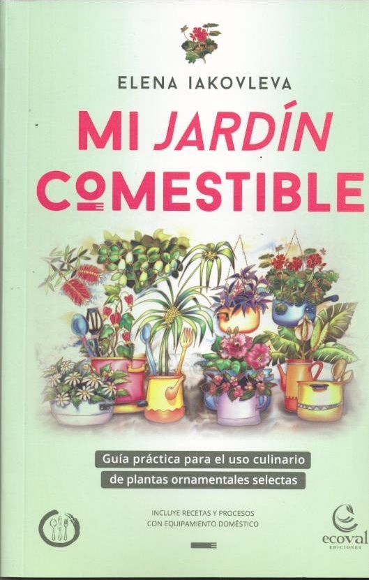 Mi jardin comestible