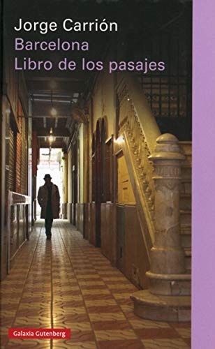 Barcelona. Libro de los pasajes