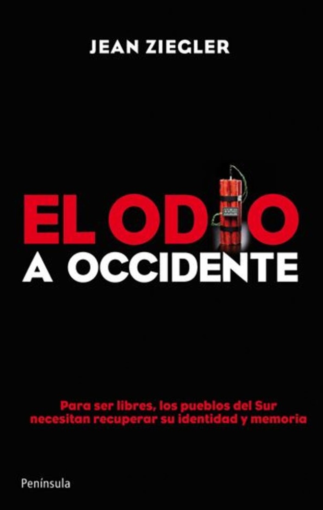 el Odio a Occidente