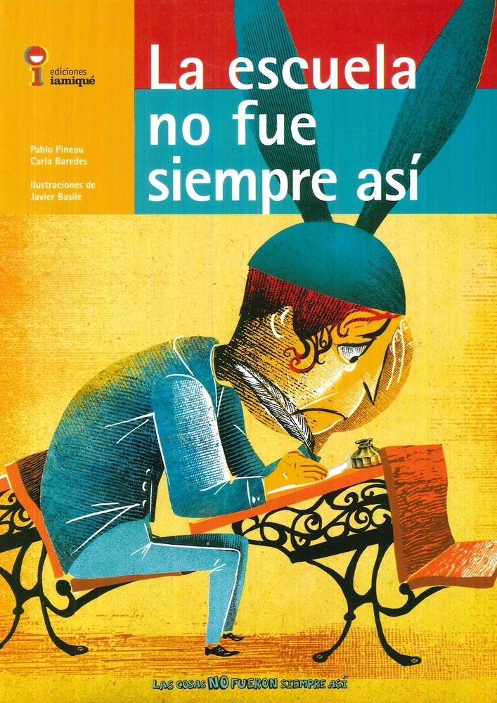 La escuela no fue siempre asi