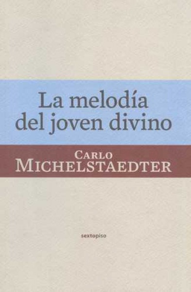 la Melodía del joven divino