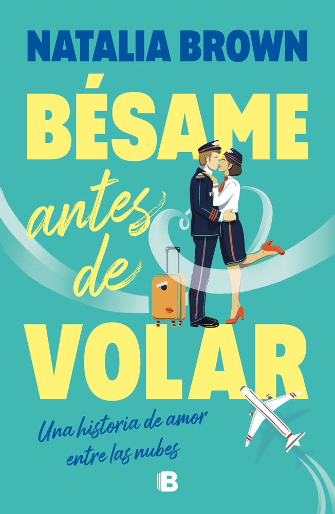Besame antes de volar