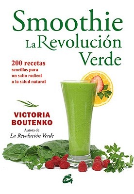 Smoothie: La Revolucion Verde