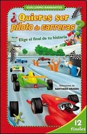 ¿Quieres Ser Un Piloto De Carreras?