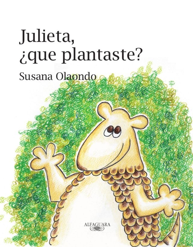 Julieta ¿Que Plantaste?