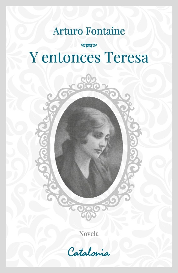 Y entonces teresa