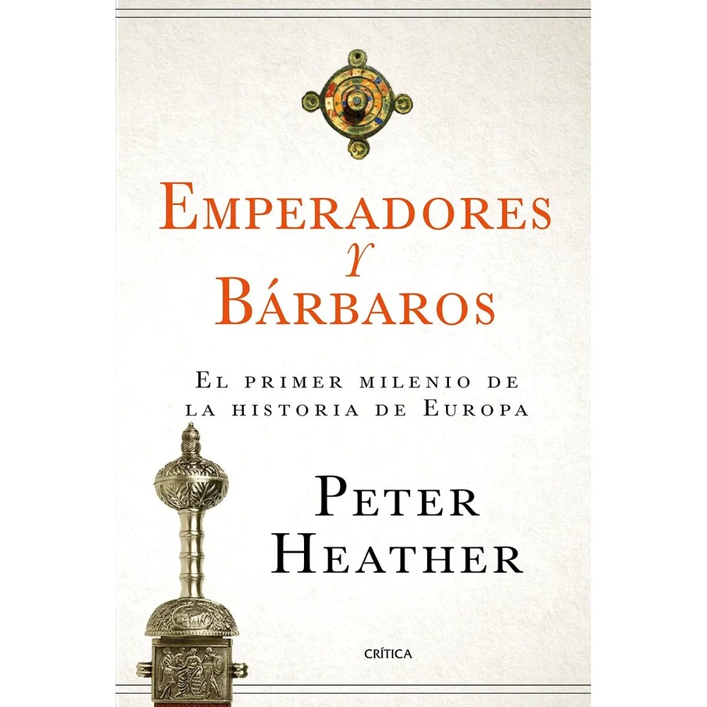 Emperadores y bárbaros