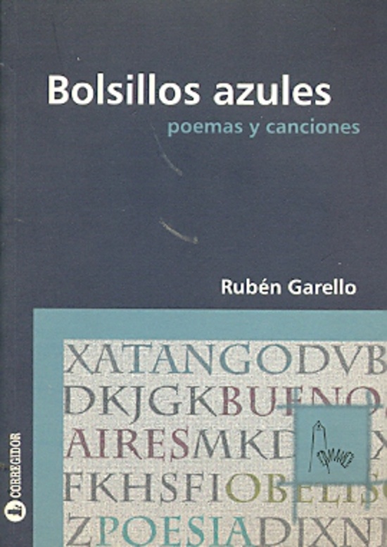 Bolsillos azules. poemas y canciones 1a.ed