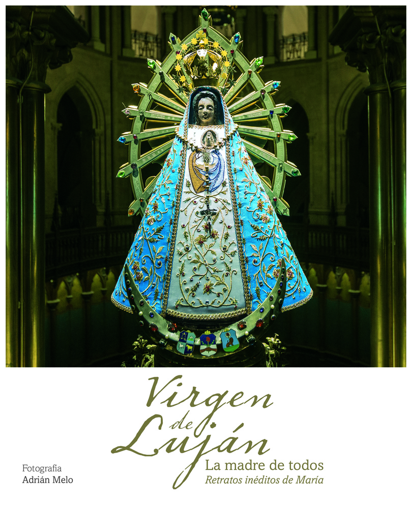 Virgen de Lujan. La madre de todos
